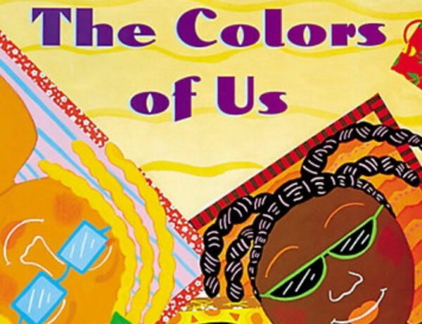 a close yup of the cover of a book called The Colors of Us
